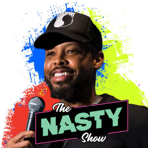 The Nasty Show Hosted by Dino Archie